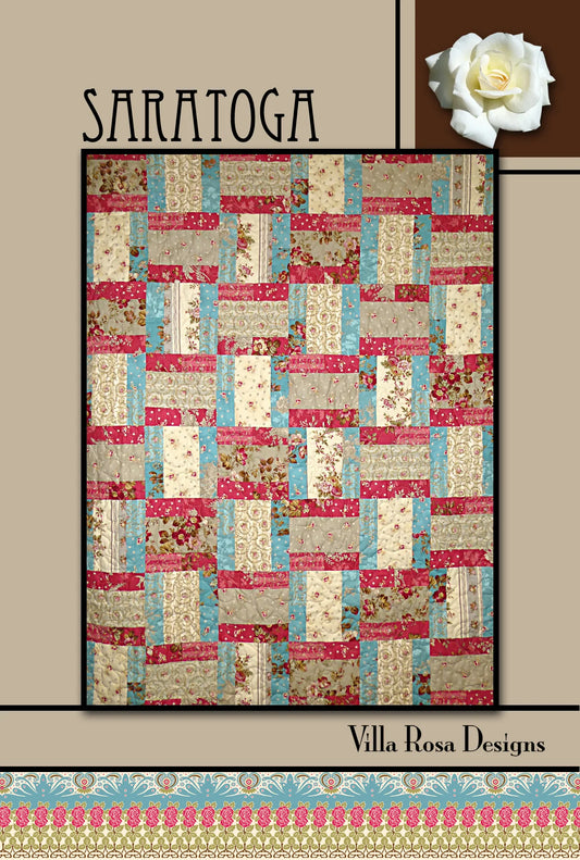 SARATOGA QUILT PATTERN from Villa Rosa Designs, Toad Hollow Fabrics