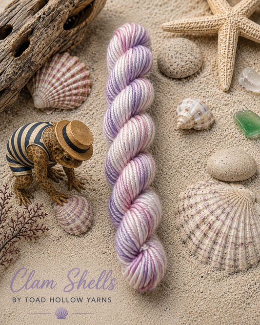 CLAM SHELLS, Toad Hollow Yarns